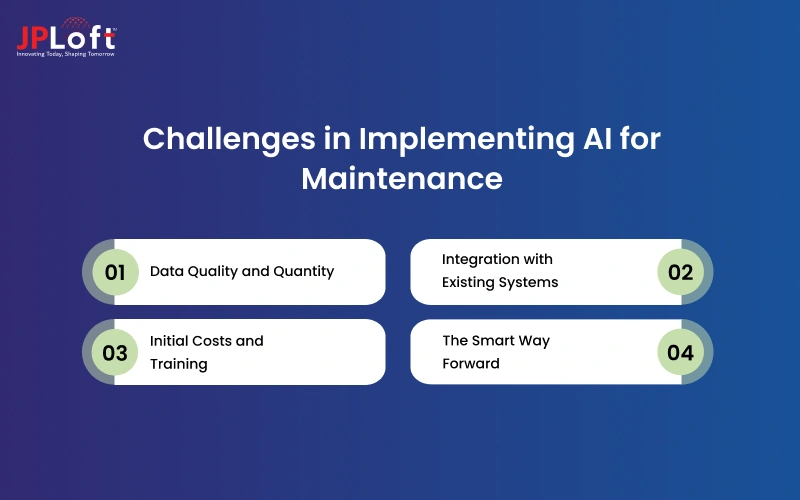 Challenges in Implementing AI for Maintenance